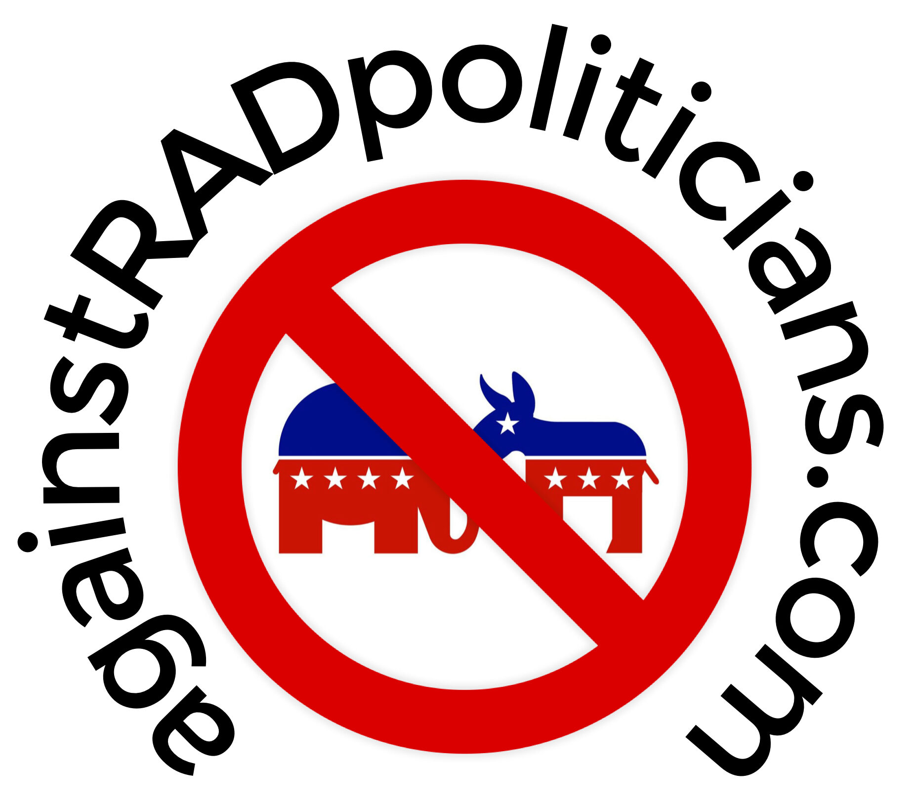Against RAD Politicians